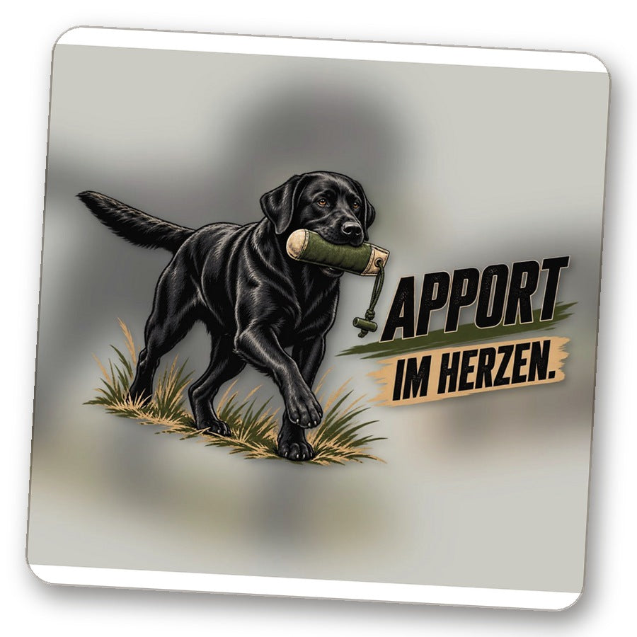 Untersetzer "Apport im Herzen."