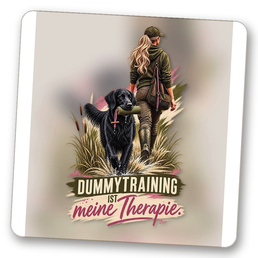 Untersetzer "Dummytraining ist meine Therapie."