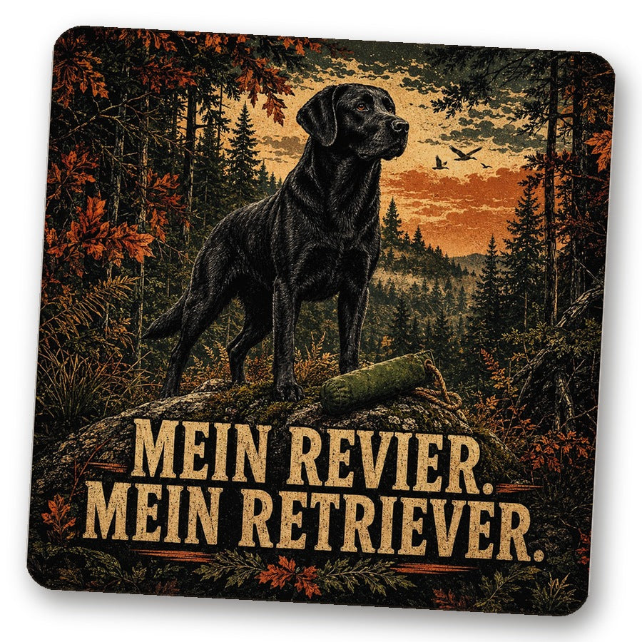 Untersetzer "Mein Revier. Mein Retriever."