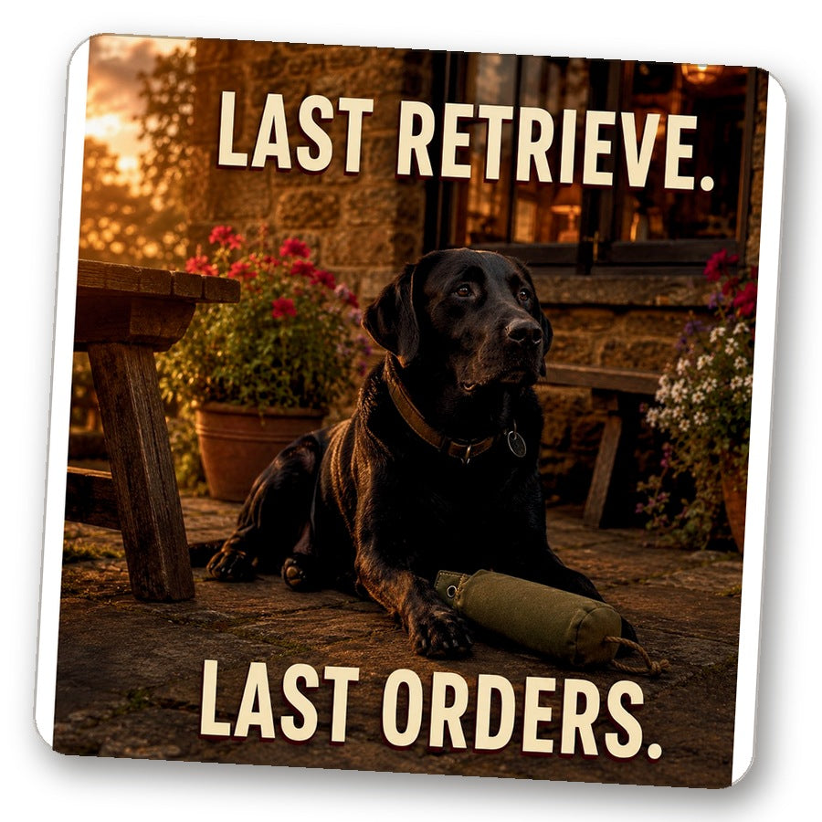 Untersetzer "Last Retrieve. Last Orders."